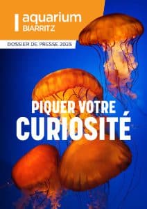 Dossier de presse 2025 - Aquarium de Biarritz